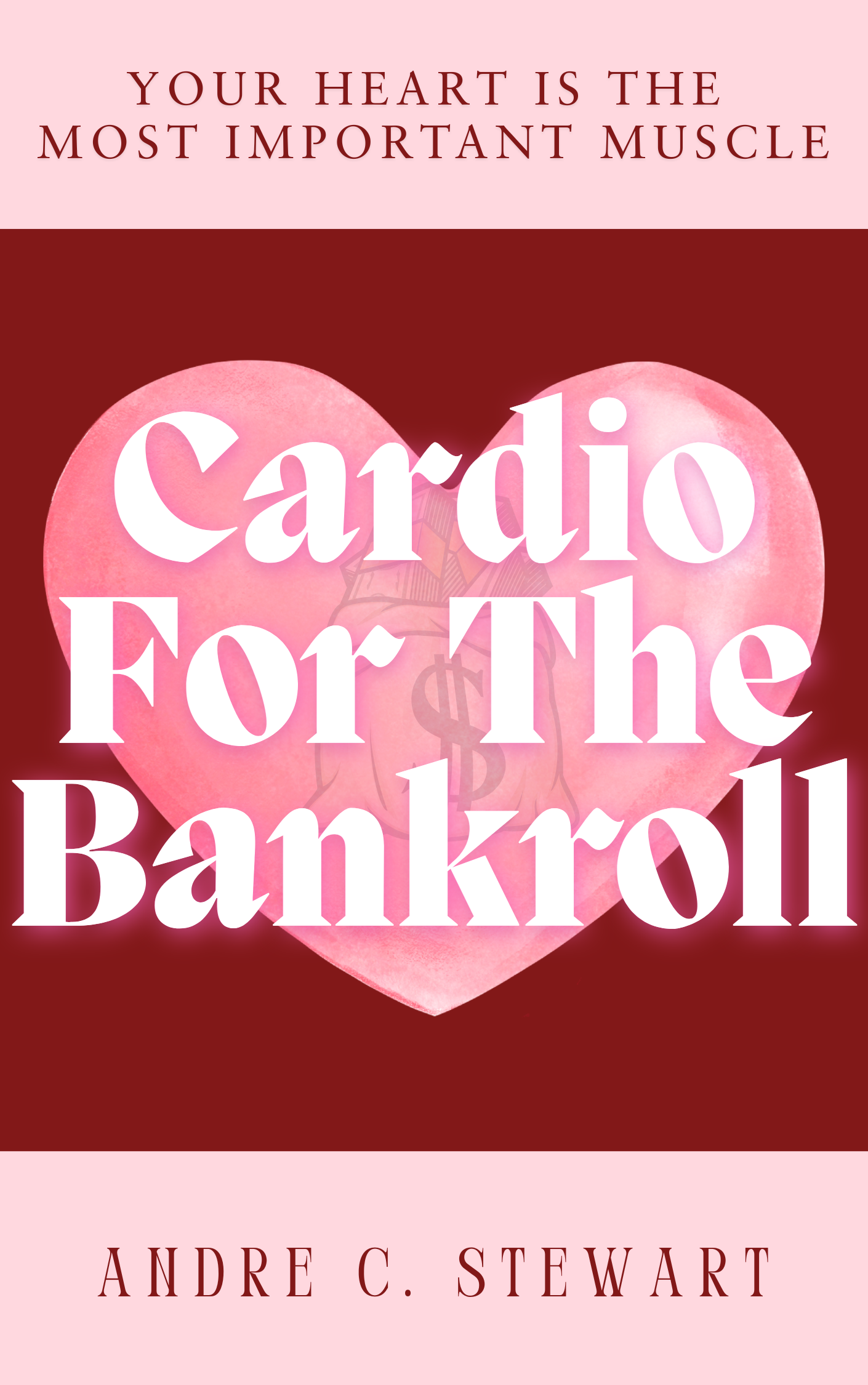 Cardio For The Bankroll (E-Book)